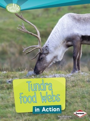 Tundra Food Webs in Action - Audiobook